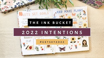 2022 Intentions Setup | Ink Bucket Planner 2022 Setup | Sanjana Raj