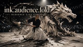ink.audience.fold | Audience Live Cinema ink.audience.fold | Audience Live Cinema