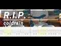 【TAB譜付き】R.I.P. / coldrain ギター弾いてみた Guitar cover