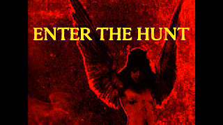 Watch Enter The Hunt Forever video