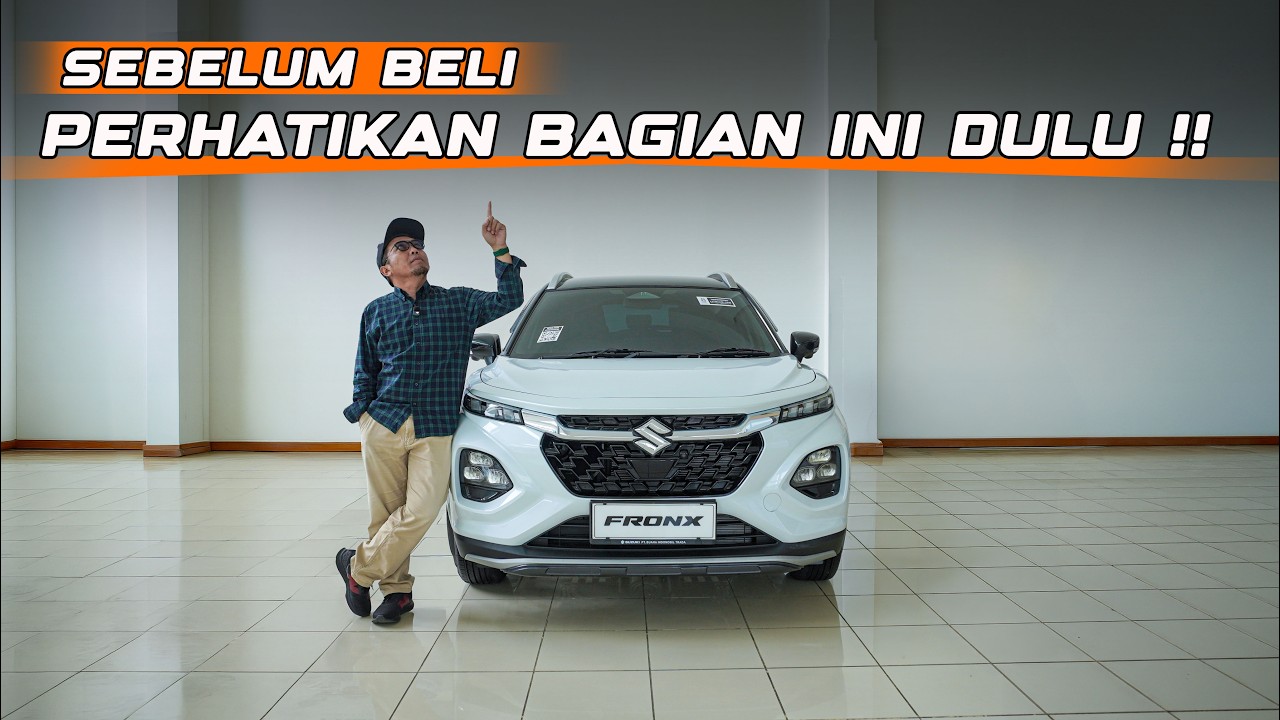 MAU BELI SUZUKI FRONX TIPE TERTINGGI ? PERHATIKAN DULU BAGIAN INI‼️
