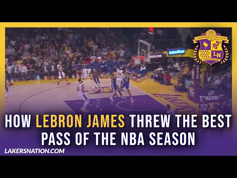 How LeBron James Pulled Off The Best Pass Of The 2019-2020 NBA Season