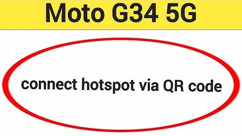 How to connect hotspot via QR code Moto G34 5G, wireless internet connect kaise karen