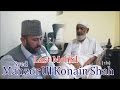 Last mehfil of syed manzoor ul konain  syed salman kounain  qurban main unki bakhshish ke