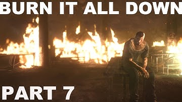 OutLast Gameplay  Part 7 - Burning The Building Down| Getting Out Of Here|
