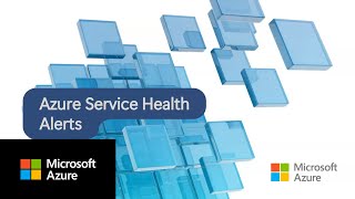 Azure Service Health Alerts - Quick start guide