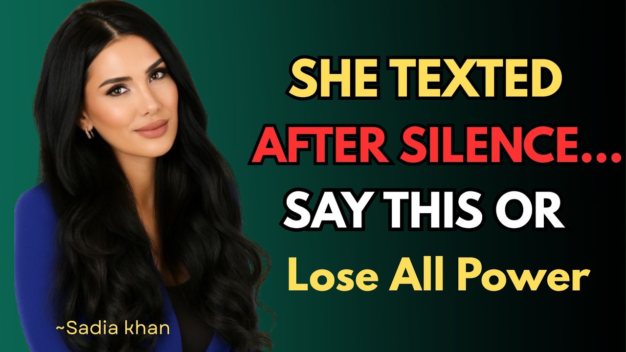She Texted After Silence  Say THIS to Instantly Regain Power Female Psychology Explained