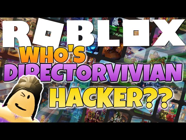 Who is Director Vivian in Roblox? - Quora