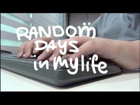 VlOG 1: random days in my life