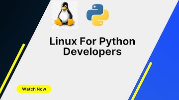 Linux Commands for Python Developers : An Overview of the Linux System