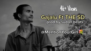 SD-Gajalu  Rap Song 💝💐@prodbysudan  @thesd98