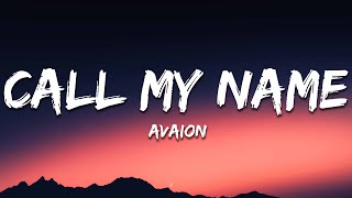 AVAION - Call my name (Lyrics) Resimi