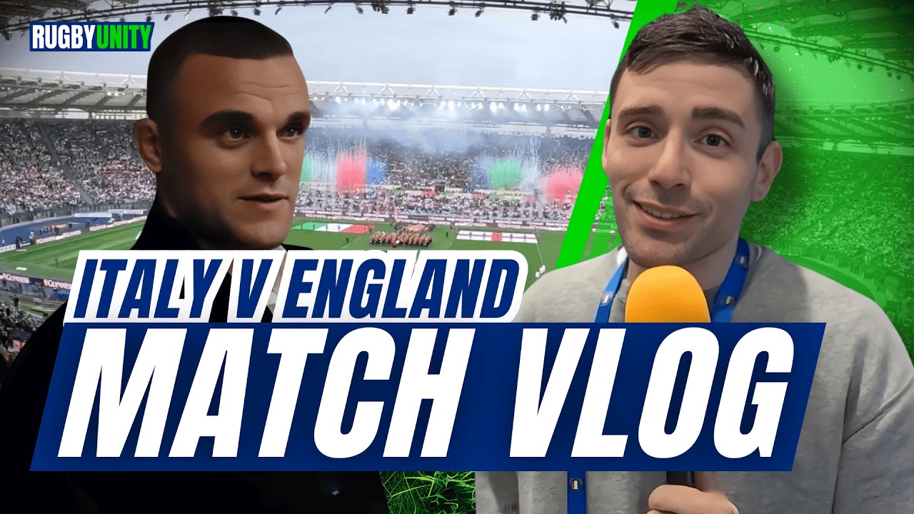 MATCHDAY VLOG: Italy v England in Rome Six Nations 2026 - YouTube