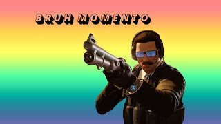 Bruh Momento
