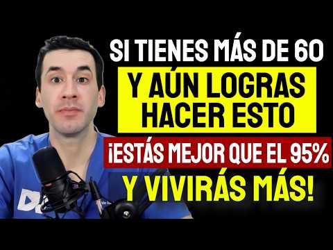 Si a los 60 Aún haces estas 5 Pruebas Caseras, ¡Estás más Sano de lo que Crees!