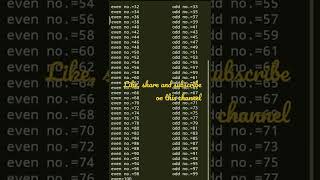 👍Find Odd And Even Number Between zero (0) To 💯 In C Language 👍