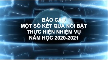 Video Tổng kết năm học 2020 - 2021 huyện Than Uyên
