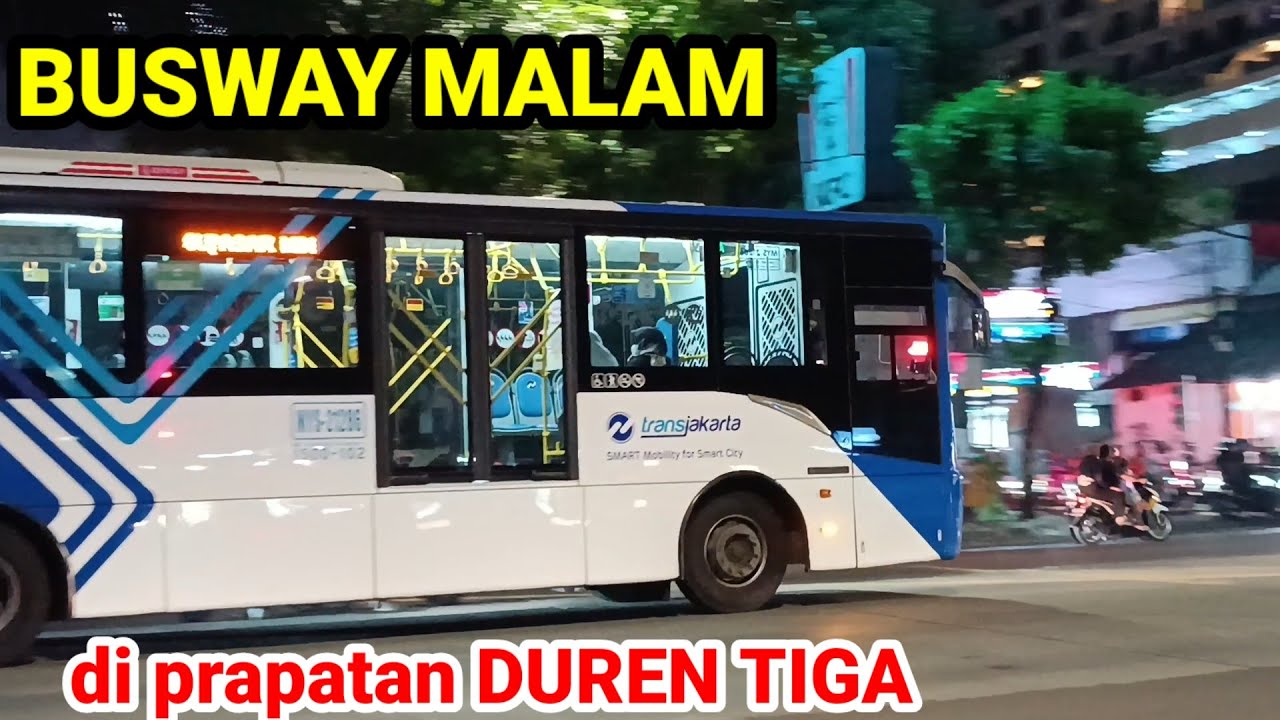 BUSWAY JAKARTA saat Jam Sibuk Malam‼️Jam 10 malam di Prapatan Duren Tiga #transjakarta #busways