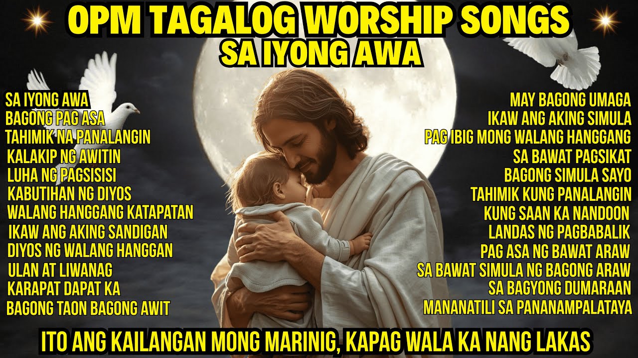 Top Tagalog Worship Song Sa Iyong Awa with Lyrics | Tagalog Christian Song | Praise And Worship Song