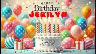 Happy Birthday JERILYN Happy Birthday Song Birthday Wishes Birthday Party
