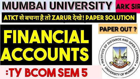 #PAPER_OUT? 2024 ATKT Financial Accounts TYBCOM Sem 6 Syllabus Important QUESTION MUMBAI UNIVERSITY