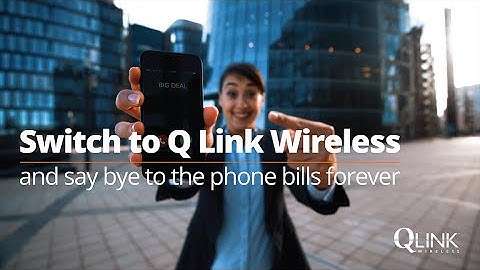 #QLinkWireless | Switch to Q Link Wireless and say bye to the phone bills forever