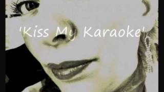 Nobody Does It Better (Kiss My karaoke)