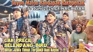 Guyon Maton Ora Ngapak Ora Kepenak CAK PRECIL CS. CV Naga Liar 2024 Gunung Wetan