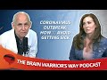 Coronavirus: How to Avoid Getting Sick - The Brain Warrior's Way Podcast