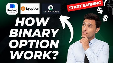 How Does Binary Options Work? Binary Options Trading for Beginners Tutorial