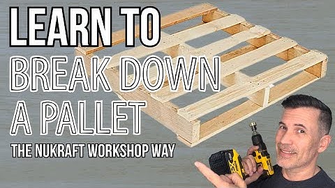 Learn How to Break Down a Pallet - Quickly & Easily!!
