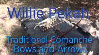 Native Culture Arts: Comanche Bows and Arrows with Willie Pekah