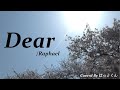 Dear / Raphael 【うたってみた】