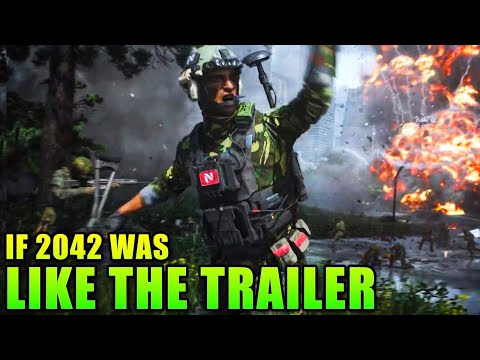 If Battlefield 2042 Was Like The Trailer…