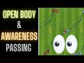 Open Body &amp; Awareness | Passing Drill | Football/Soccer