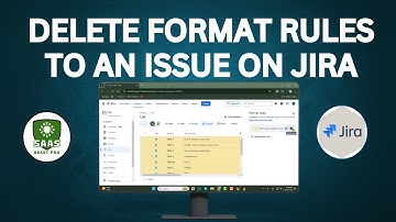 How To Delete Format Rules To An Issue On Jira - Simple Steps {2025}