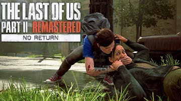The Last of Us 2 No Return Ellie daily run [December 13, 2025]