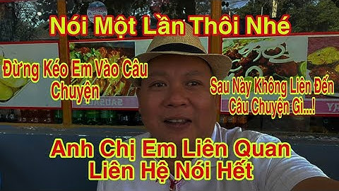 Nói Một Lần Rồi Thôi #dungmapvlog #dungtocdaitv #thichminhtue