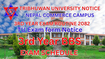 BBS 3rd Year Exam Routine 2082 | bachelor 2nd year exam schedule nepal commerce campus | Tu exam