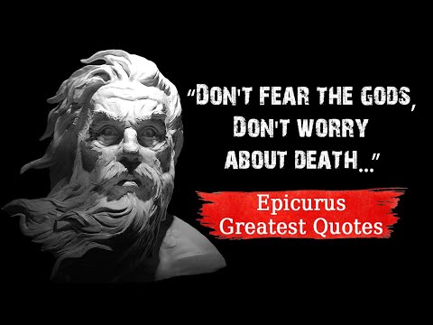 Epicurus - LIFE CHANGING Quotes | 4K |