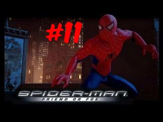 Spider-Man Friend or Foe Ep. 11 - The Story of the First Time I Beat The Game