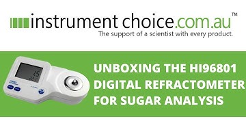 Unboxing the HI96801 Digital Refractometer for Sugar Analysis