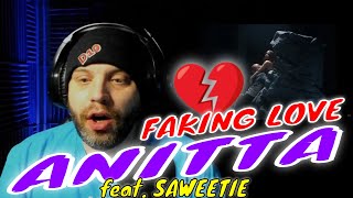 REACTION | Anitta - Faking Love (feat. Saweetie) [Official Music Video]