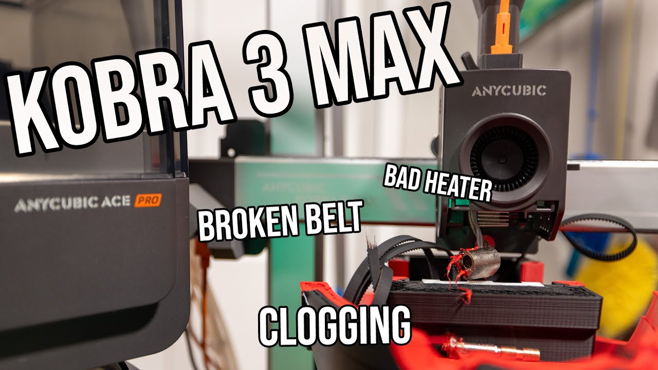 Anycubic Kobra 3 Max Has Major Flaws: 1500 Hours Later