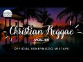 CHRISTIAN REGGAE - Vol. 15 – Sunday Service Praise and Worship! | Gospel Reggae Mix🙏🏾