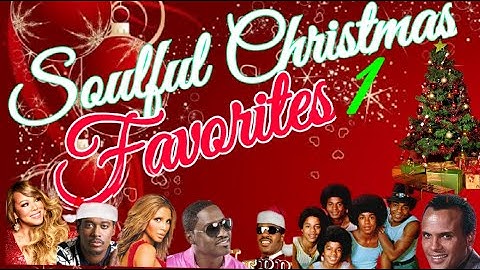 Soulful Christmas Favorites 2025 | Mariah Carey, Luther Vandross, Jackson 5, Stevie  Wonder & more
