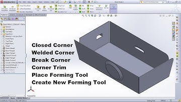 SolidWorks Sheet Metal Tutorial for Beginner - 2 | Closed Welded & Break Corner Trim, Forming Tool