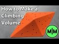 Lets Make - A Climbing Wall Volume