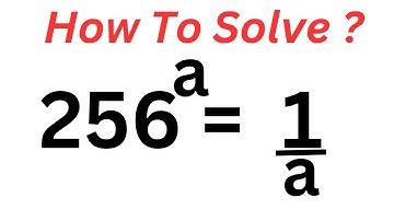 Nice Math Olympiad Question 256^a=1/a | You Should Know This Trick!!!