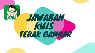 Jawaban Kuis Tebak Gambar - Game Android Yang Mengasah Otak screenshot 5